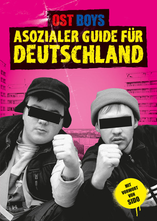 Ost Boys: Asozialer Guide für Deutschland